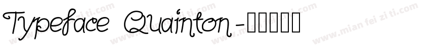 Typeface Quainton字体转换